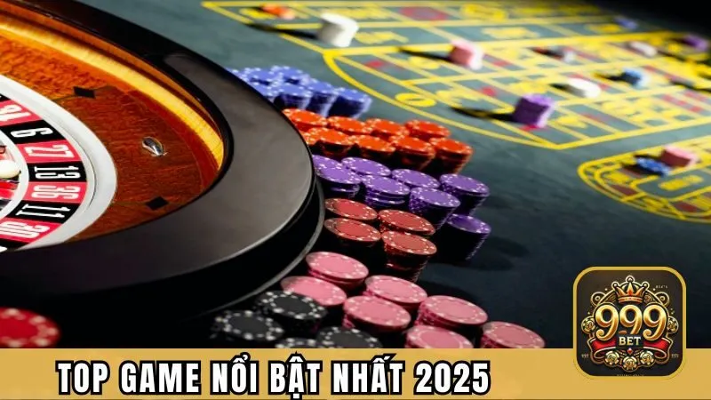 Top game nổi bật nhất 2025