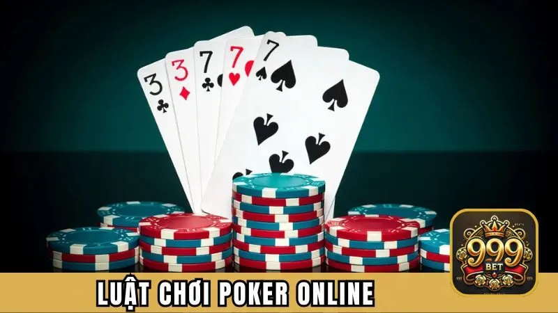 Thể lệ thi đấu game bài Poker online cần biết